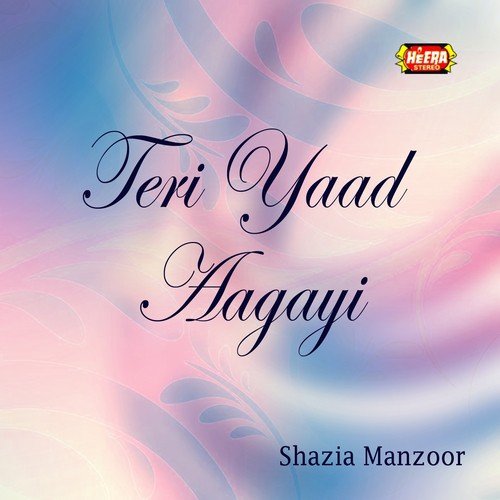 Jis Ne Mere Dil Ko Dard - Shazia Manzoor