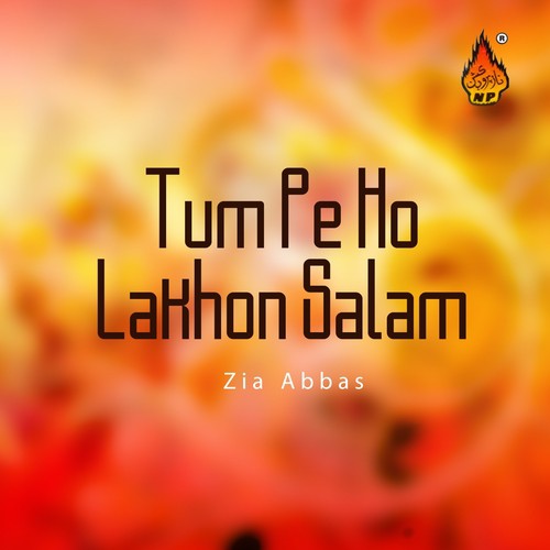 Karo Matam Imam Ka - Zia Abbas