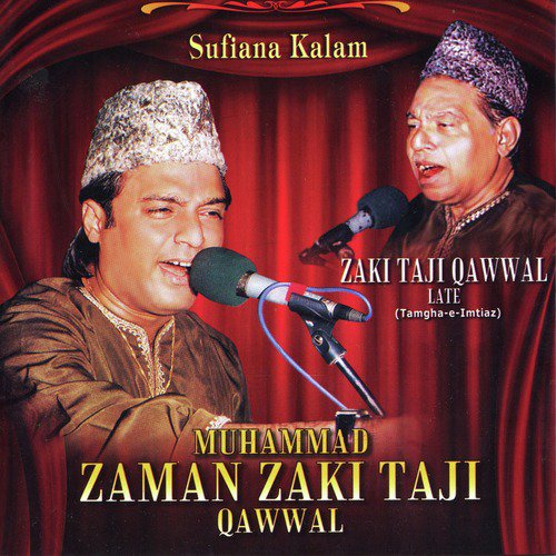 Aya Bana Aya - Muhammad Zaman Zaki Taji Qawwal