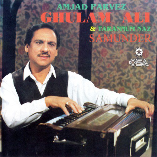 Jo Le Gaya Tha Chheen Ke Beenayan Meri - Ghulam Ali, Tarannum Naz, Amjad Parvez