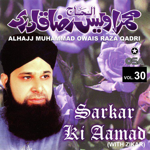 Meran Waliyon Ke Imam (with Zikar) - Alhajj Muhammad Owais Raza Qadri