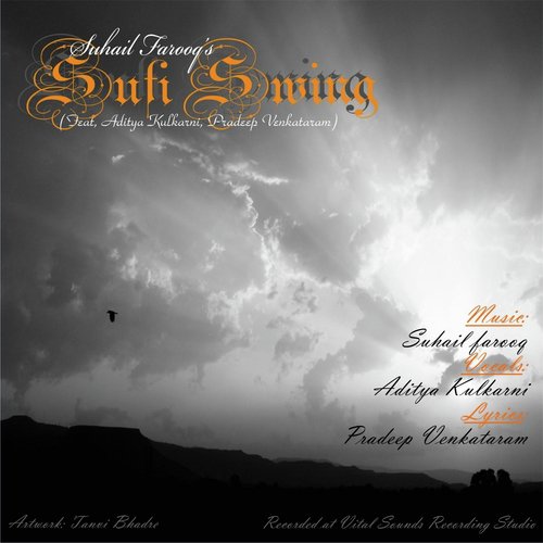 Sufi Swing (feat. Aditya Kulkarni  Pradeep Venkataraman) - Suhail Farooq, Aditya Kulkarni, Pradeep Venkataraman