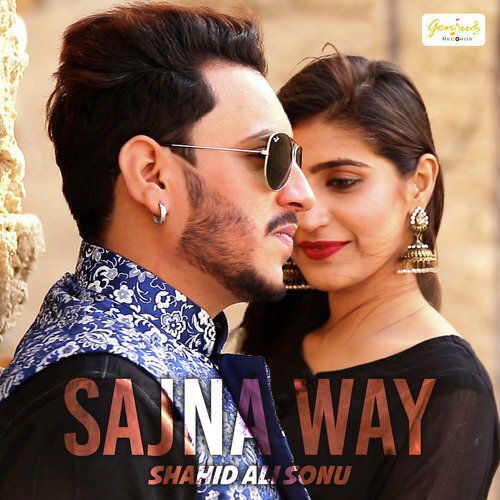 Sajna Way - Shahid Ali Sonu