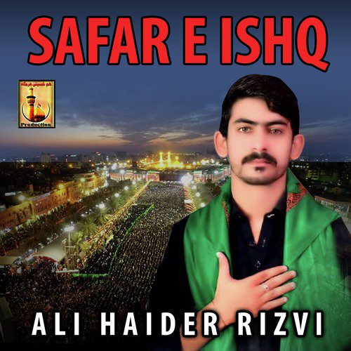 Safar E Ishq - Ali Haider Rizvi