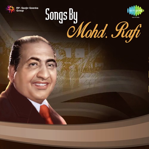 Hum To Mita Sake - Mohammed Rafi