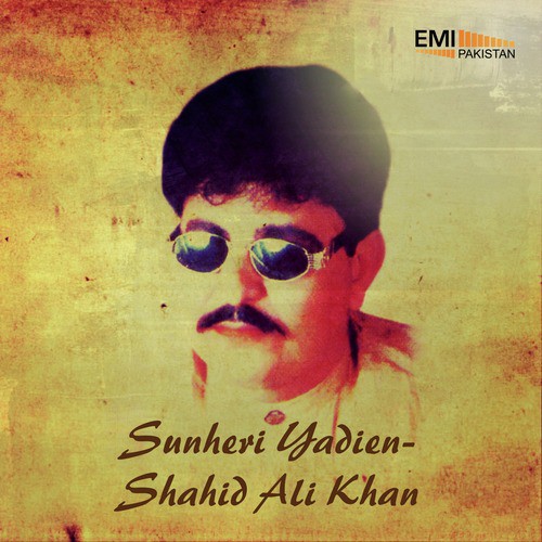 Ae Mede Dil-e-Nadan - Shahid Ali Khan
