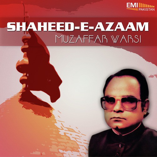 Sar Bulandi Ki Riwayat - Muzaffar Warsi