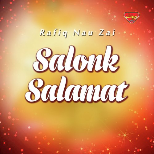 Salonk Salamat - Rafiq Nau Zai