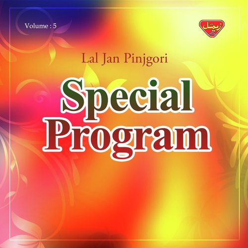 Special Program, Pt. 2 - Lal Jan Pinjgori