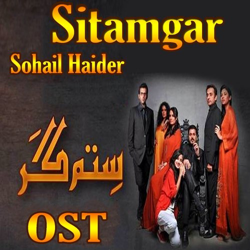 Sitamgar - Sohail Haider