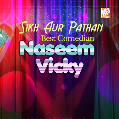 Sikh Aur Pathan - Naseem Vicky