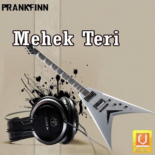 Mehek Teri - Vikas Bhalla