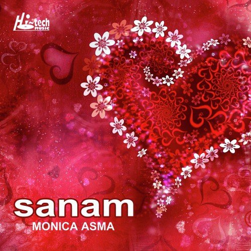 Oh Sanam - Monica Asma