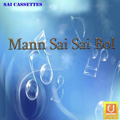 Mann Sai Sai Bol - Aaditey Chopra