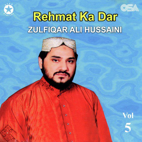 Jo Ho Nigahe Karam Bigra Kaam Ho Jaye - Zulfiqar Ali Hussaini