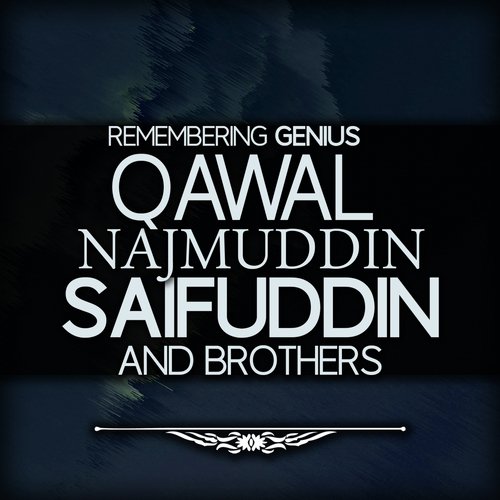 Nami Danam - Qawal Najmuddin Saifuddin And Brothers