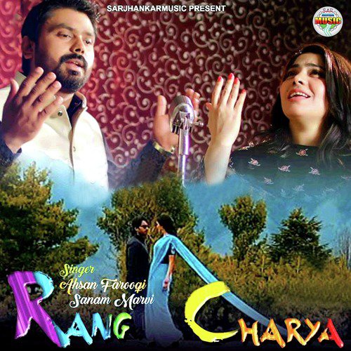 Rang Charya - Afshan Farooqi, Sanam Marvi