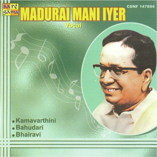 Sarasaksha Kamavarthini - Madurai Mani Iyer