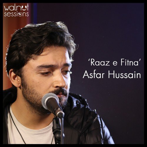 Raaz-e-Fitna - Asfar Hussain
