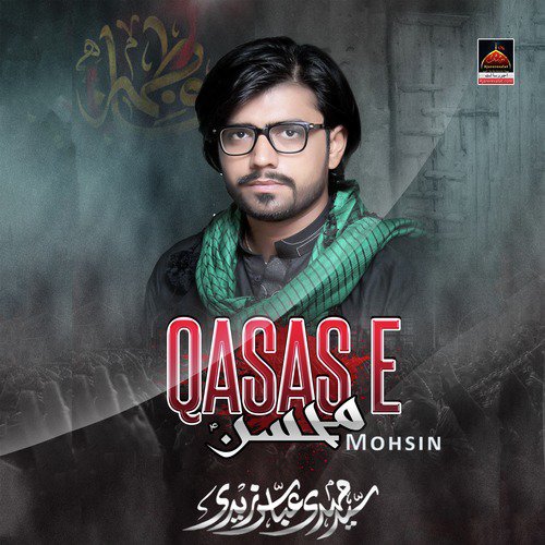 Qasas e Mohsin - Mehdi Abbas Zaidi