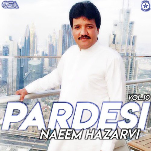 Pardesi Yaad Aana Ain - Naeem Hazarvi