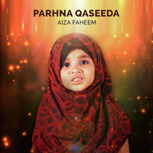 Parhna Qaseeda - Aiza Faheem