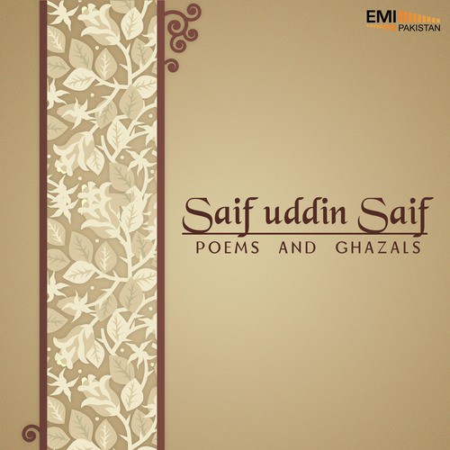 Woh Gurezan Nigah Bhi Na Rahi - Saif Uddin Saif