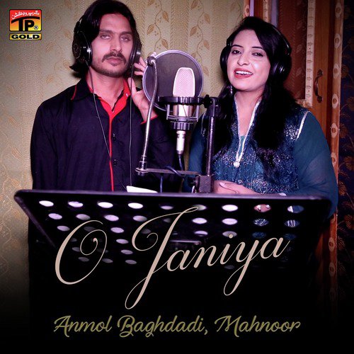 O Janiya - Anmol Baghdadi, Mahnoor