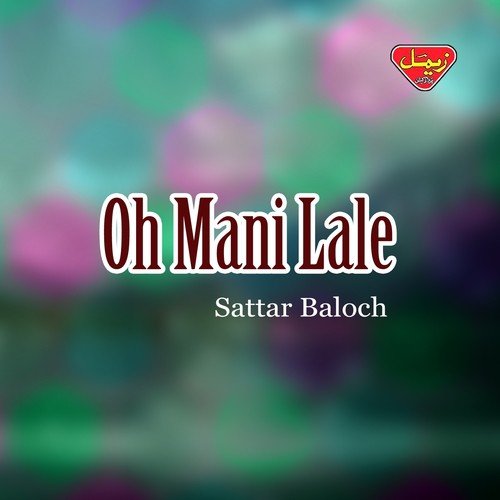 Tou Chune Maan Range - Sattar Baloch