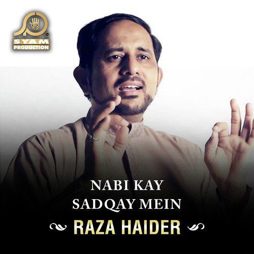 Tarai Pay Ya Hussain - Raza Haider