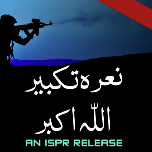 Naare Takbeer - ISPR