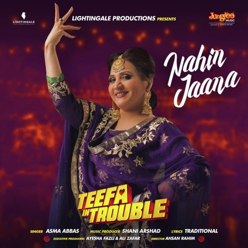 Nahin Jaana - Asma Abbas