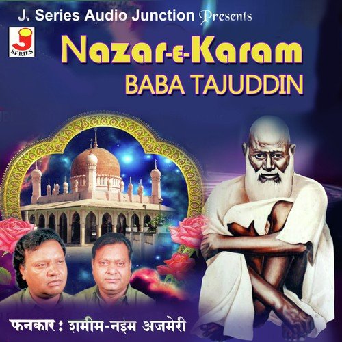Tajwale Tere Sange Dar Pe Tere Diwane Aaye Huye Hai - Shamim-Naeem Ajmeri