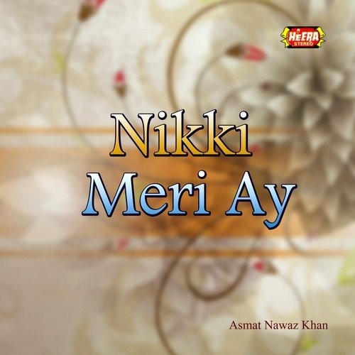 Mjhe Ishq Me - Asmat Nawaz Khan