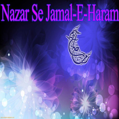 Nazar Se Jamal-e-Haram - Various Artists