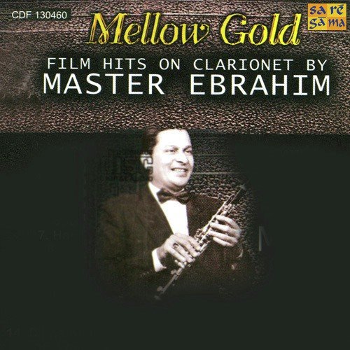 Bholi Surat Dil Ke Khote (Clarionet) - Master Ebrahim