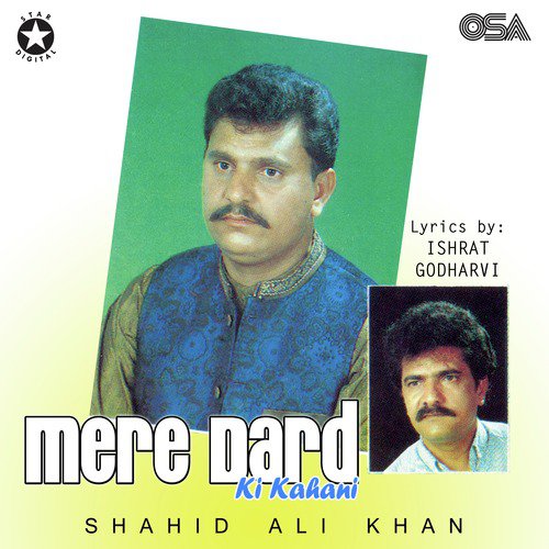 Dil Ke Zakham Aansoon Se - Shahid Ali Khan