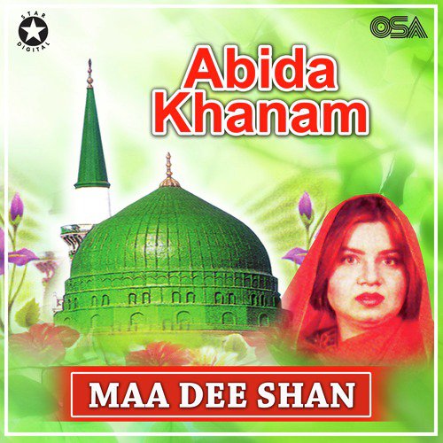 Maa Dee Shan - Abida Khanam