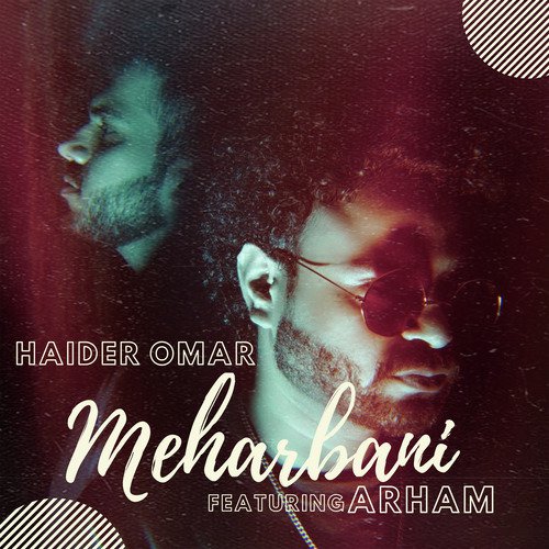Meharbani - Haider Omar, Arham