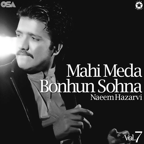 Mahi Meda Bonhun Sohna - Naeem Hazarvi