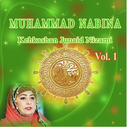 Ya Nabi Sub Karam - Kehkashan Junaid Nizami
