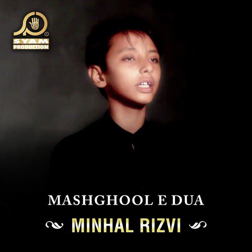 Shah Ka Ladla - Minhal Rizvi