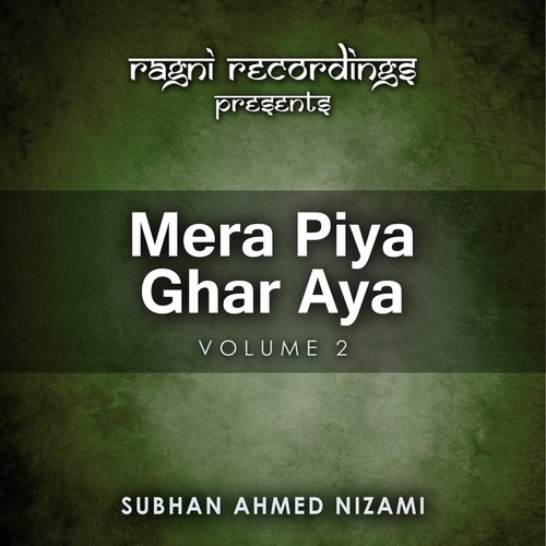 Rang - Subhan Ahmed Nizami Qawwal