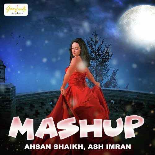 Mashup - Ash Imran, Ahsan Shaikh