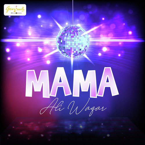 Mama - Ali Waqar