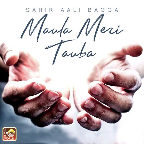 Mola Maaf Karin - Sahir Aali Bagga