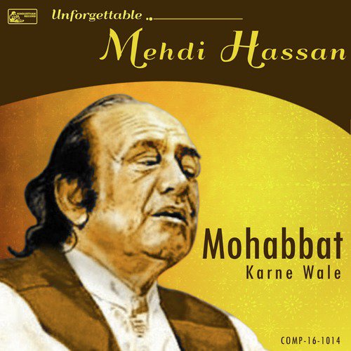 Zindagi Mein To - Mehdi Hassan