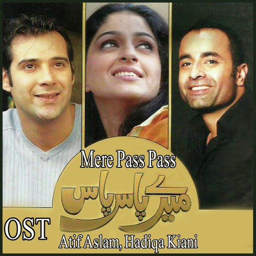 Mere Pass Pass - Momina Mustehsan, Junaid Khan