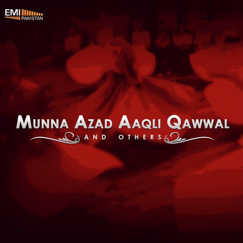 Jalwa-e-Rukh-e-Ahmed - Munna Azad