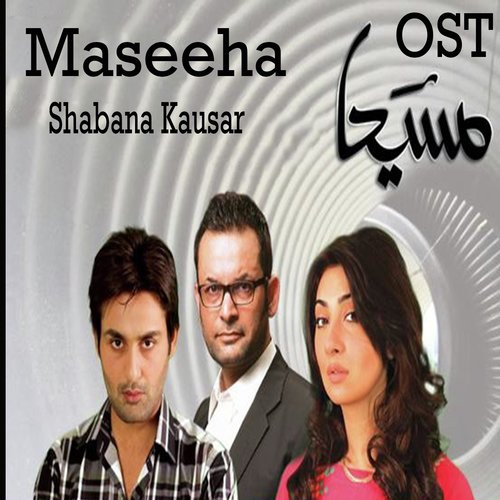 Maseeha - Shabana Kausar